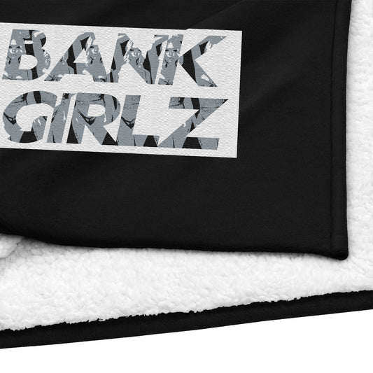 Premium sherpa Bank Girlz blanket